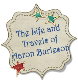 The Life and Travels of Aaron Burleson