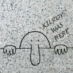Kilroy Was here